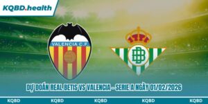 Dự Đoán Real Betis Vs Valencia - La Liga Ngày 01/02/2026 7 Dự đoán Real Betis vs Valencia