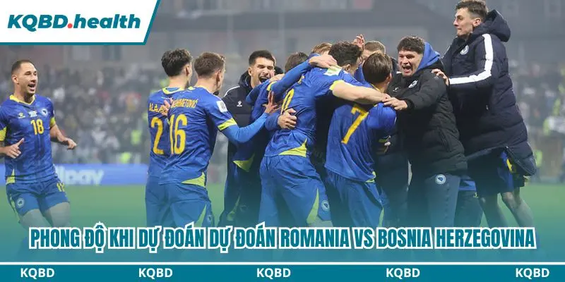 Dự Đoán Romania vs Bosnia Herzegovina Lúc 01h45 ngày 29/09 - Nations League 1 Nhận định trận đấu qua phong độ của 2 đội