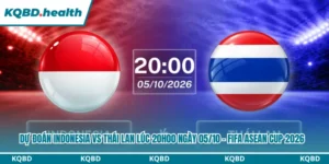 Dự Đoán Indonesia Vs Thái Lan lúc 20h00 ngày 05/10 - FIFA ASEAN Cup 2026 9 Dự đoán Indonesia vs Thái Lan