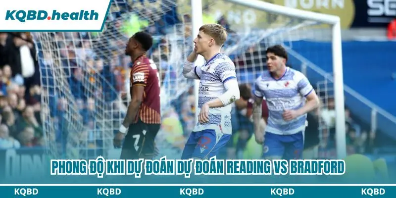 Dự Đoán Reading Vs Bradford lúc 21h00 ngày 03/10 - EFL League One 1 Đánh giá toàn diện phong độ hai đội trước vòng đấu thứ 9