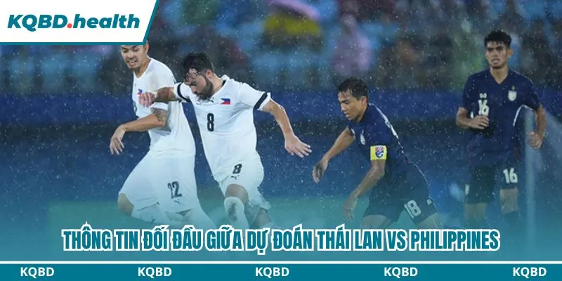 Dự Đoán Thái Lan Vs Philippines lúc 16h00 ngày 02/10 – FIFA ASEAN Cup 2026 2 Lịch sử đối đầu gần đây giữa Thái Lan và Philippines tại các giải khu vực